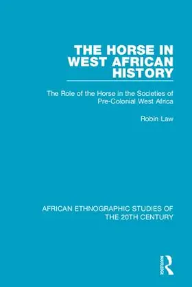 Law |  The Horse in West African History | Buch |  Sack Fachmedien