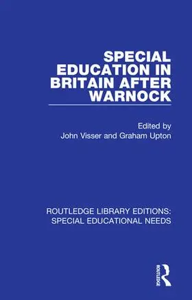 Visser / Upton |  Special Education in Britain after Warnock | Buch |  Sack Fachmedien