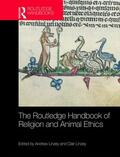 Linzey |  The Routledge Handbook of Religion and Animal Ethics | Buch |  Sack Fachmedien