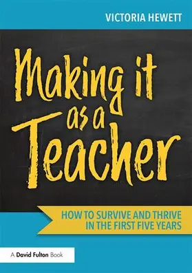 Hewett |  Making it as a Teacher | Buch |  Sack Fachmedien