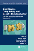 Wang / Munsaka / Buchanan |  Quantitative Drug Safety and Benefit Risk Evaluation | Buch |  Sack Fachmedien