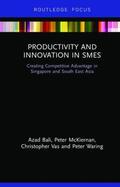 Bali / McKiernan / Vas |  Productivity and Innovation in SMEs | Buch |  Sack Fachmedien