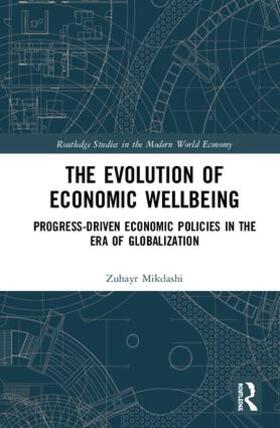 Mikdashi | The Evolution of Economic Wellbeing | Buch | 978-1-138-59466-1 | sack.de