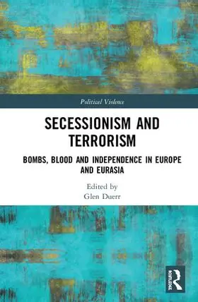 Duerr |  Secessionism and Terrorism | Buch |  Sack Fachmedien