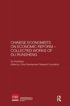 Runsheng | Chinese Economists on Economic Reform - Collected Works of Du Runsheng | Buch | 978-1-138-59582-8 | sack.de