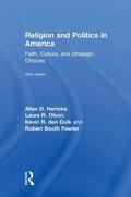 Hertzke / Olson / den Dulk |  Religion and Politics in America | Buch |  Sack Fachmedien