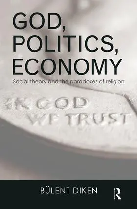 Diken |  God, Politics, Economy | Buch |  Sack Fachmedien