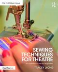 Lyons |  Sewing Techniques for Theatre | Buch |  Sack Fachmedien