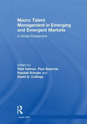 Vaiman / Sparrow / Schuler |  Macro Talent Management in Emerging and Emergent Markets | Buch |  Sack Fachmedien