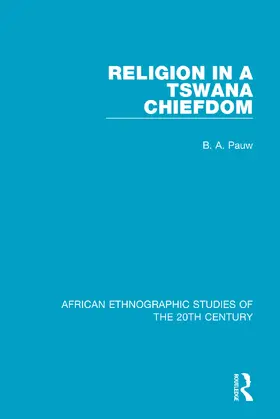 Pauw | Religion in a Tswana Chiefdom | Buch | 978-1-138-59735-8 | www.sack.de