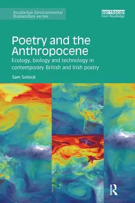 Solnick | Poetry and the Anthropocene | Buch | 978-1-138-59745-7 | www.sack.de
