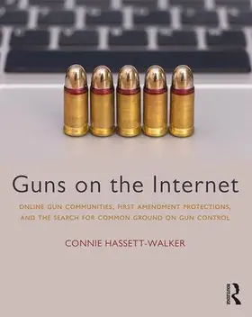 Hassett-Walker |  Guns on the Internet | Buch |  Sack Fachmedien