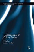 Hickey |  The Pedagogies of Cultural Studies | Buch |  Sack Fachmedien