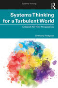Hodgson |  Systems Thinking for a Turbulent World | Buch |  Sack Fachmedien