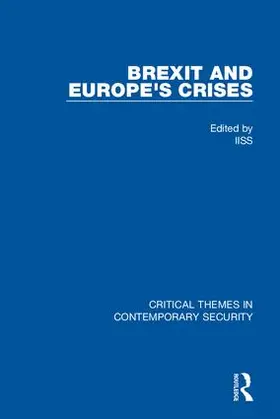 IISS |  Brexit and Europe's Crises | Buch |  Sack Fachmedien