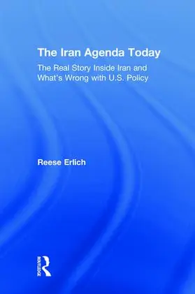 Erlich |  The Iran Agenda Today | Buch |  Sack Fachmedien