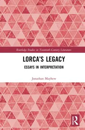 Mayhew |  Lorca's Legacy | Buch |  Sack Fachmedien