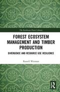 Warman |  Forest Ecosystem Management and Timber Production | Buch |  Sack Fachmedien