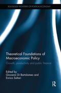 Di Bartolomeo / Saltari |  Theoretical Foundations of Macroeconomic Policy | Buch |  Sack Fachmedien