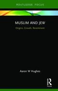 Hughes |  Muslim and Jew | Buch |  Sack Fachmedien