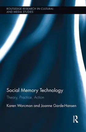 Worcman / Garde-Hansen | Social Memory Technology | Buch | 978-1-138-59959-8 | www.sack.de