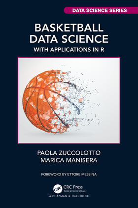 Manisera / Zuccolotto | Basketball Data Science | Buch | 978-1-138-60079-9 | sack.de
