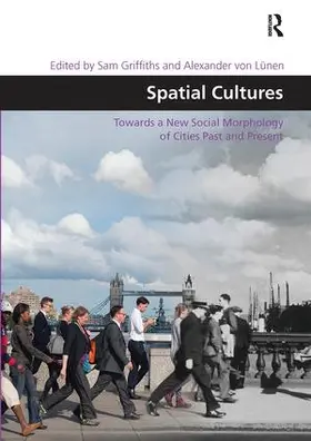Griffiths / Lünen |  Spatial Cultures | Buch |  Sack Fachmedien