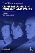 Rock |  The Official History of Criminal Justice in England and Wales | Buch |  Sack Fachmedien