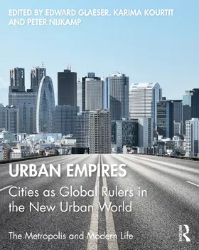 Glaeser / Kourtit / Nijkamp |  Urban Empires | Buch |  Sack Fachmedien