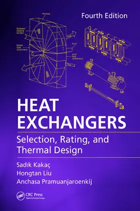 Pramuanjaroenkij / Liu / Kakac |  Heat Exchangers | Buch |  Sack Fachmedien