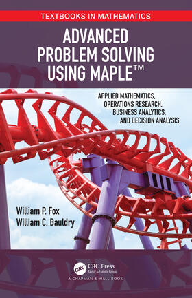 Fox / Bauldry |  Advanced Problem Solving Using Maple | Buch |  Sack Fachmedien