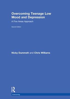 Dummett / Williams | Overcoming Teenage Low Mood and Depression | Buch | 978-1-138-60215-1 | sack.de