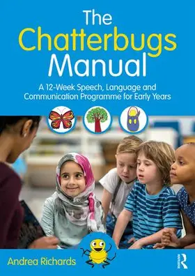 Richards |  The Chatterbugs Manual | Buch |  Sack Fachmedien
