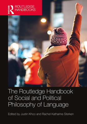 Khoo / Sterken |  The Routledge Handbook of Social and Political Philosophy of Language | Buch |  Sack Fachmedien