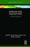 King / Bauer / Schriber |  Mergers and Acquisitions | Buch |  Sack Fachmedien