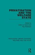 Le Grand / Robinson |  Privatisation and the Welfare State | Buch |  Sack Fachmedien