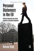 Vogt |  Personal Diplomacy in the EU | Buch |  Sack Fachmedien