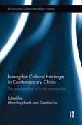 Kuah / Liu |  Intangible Cultural Heritage in Contemporary China | Buch |  Sack Fachmedien