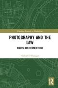 O’Flanagan |  Photography and the Law | Buch |  Sack Fachmedien