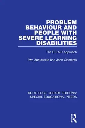 Zarkowska / Clements | Problem Behaviour and People with Severe Learning Disabilities | Buch | 978-1-138-60528-2 | www.sack.de