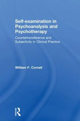 Cornell | Self-examination in Psychoanalysis and Psychotherapy | Buch | 978-1-138-60538-1 | www.sack.de