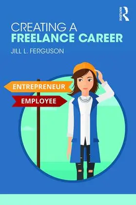 Ferguson |  Creating a Freelance Career | Buch |  Sack Fachmedien