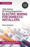 Scaddan |  IET Wiring Regulations: Electric Wiring for Domestic Installers | Buch |  Sack Fachmedien