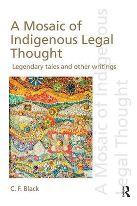 Black | A Mosaic of Indigenous Legal Thought | Buch | 978-1-138-60615-9 | sack.de