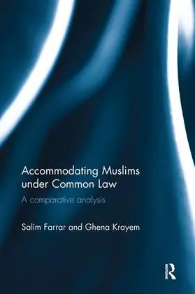 Farrar / Krayem | Accommodating Muslims under Common Law | Buch | 978-1-138-60657-9 | sack.de