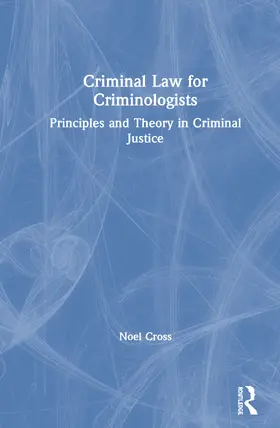 Cross |  Criminal Law for Criminologists | Buch |  Sack Fachmedien