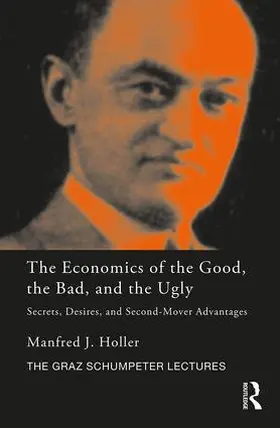 Holler |  The Economics of the Good, the Bad and the Ugly | Buch |  Sack Fachmedien
