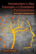 Johnson |  Introduction to Key Concepts and Evolutions in Psychoanalysis | Buch |  Sack Fachmedien