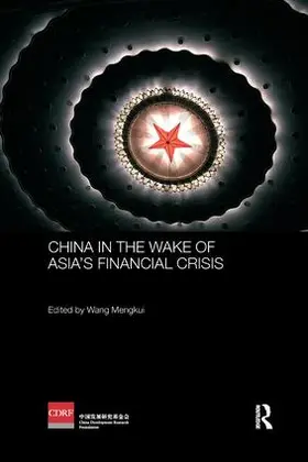 Mengkui |  China in the Wake of Asia's Financial Crisis | Buch |  Sack Fachmedien