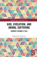 Sollereder |  God, Evolution, and Animal Suffering | Buch |  Sack Fachmedien